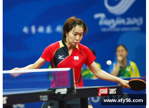 亚娱体育中国女乒再创辉煌！3比0轻取新加坡队